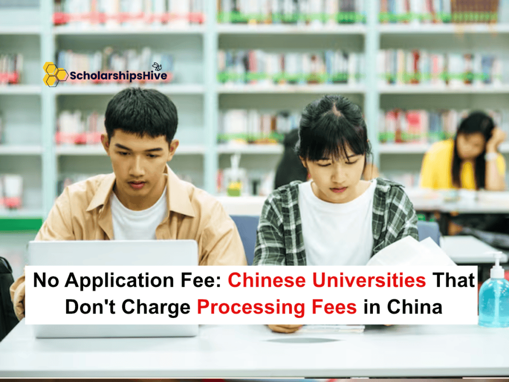 No Application Fee: Chinese Universities That Don't Charge Processing Fees in China