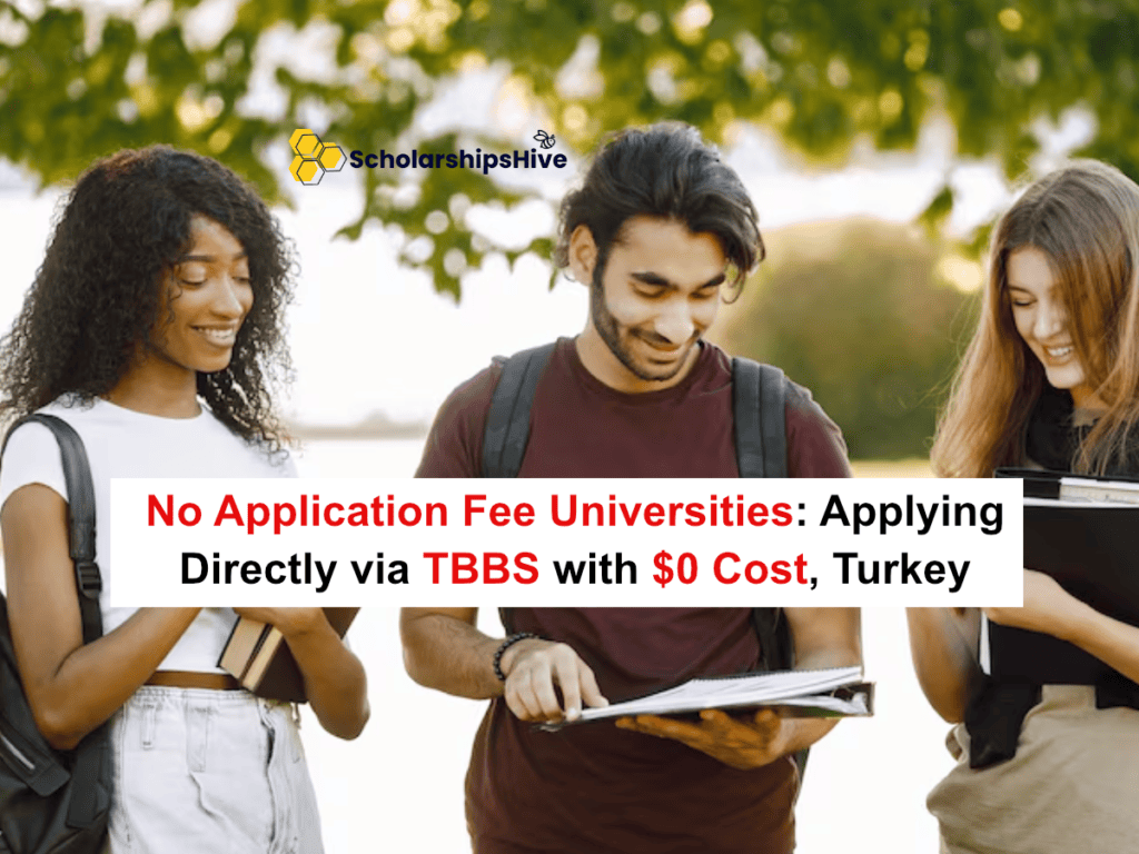 No Application Fee Universities: Applying Directly via TBBS with $0 Cost, Turkey