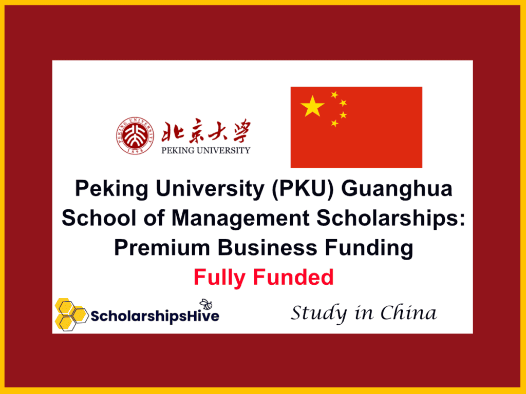 Peking University (PKU) Guanghua School of Management Scholarships: Premium Business Funding, China | Fully Funded