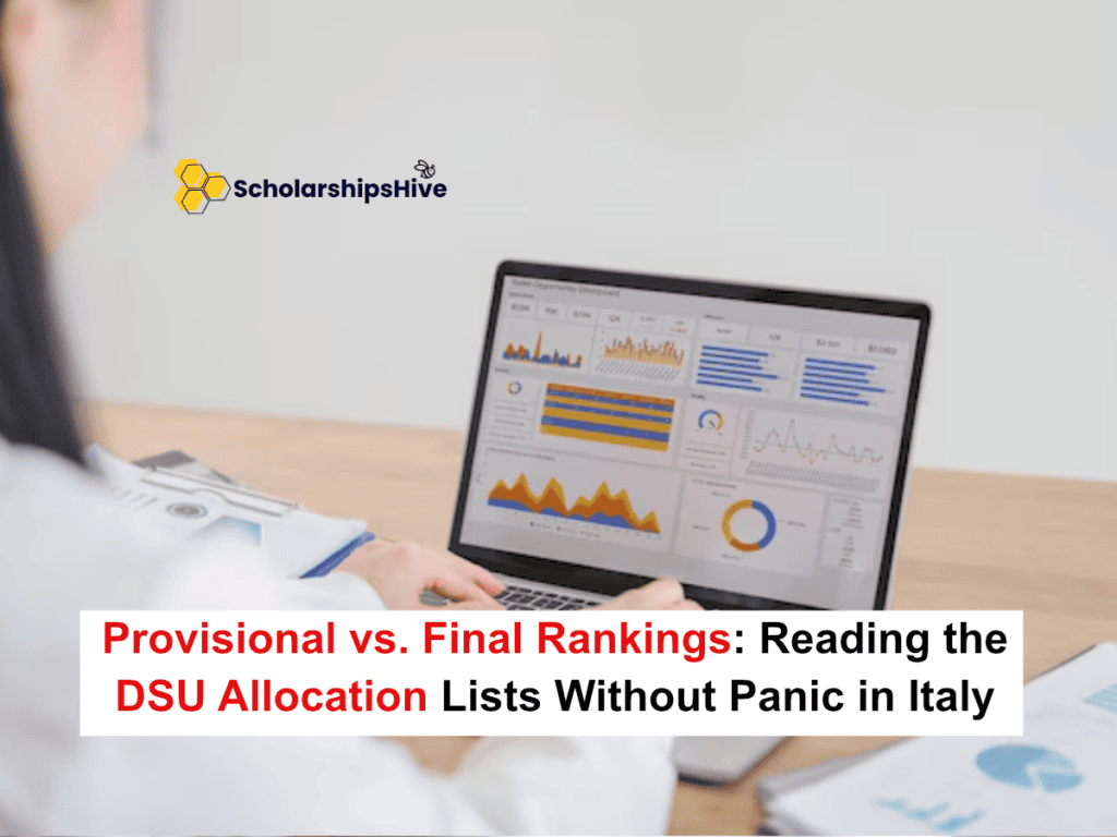 Provisional vs. Final Rankings: Reading the DSU Allocation Lists Without Panic in Italy