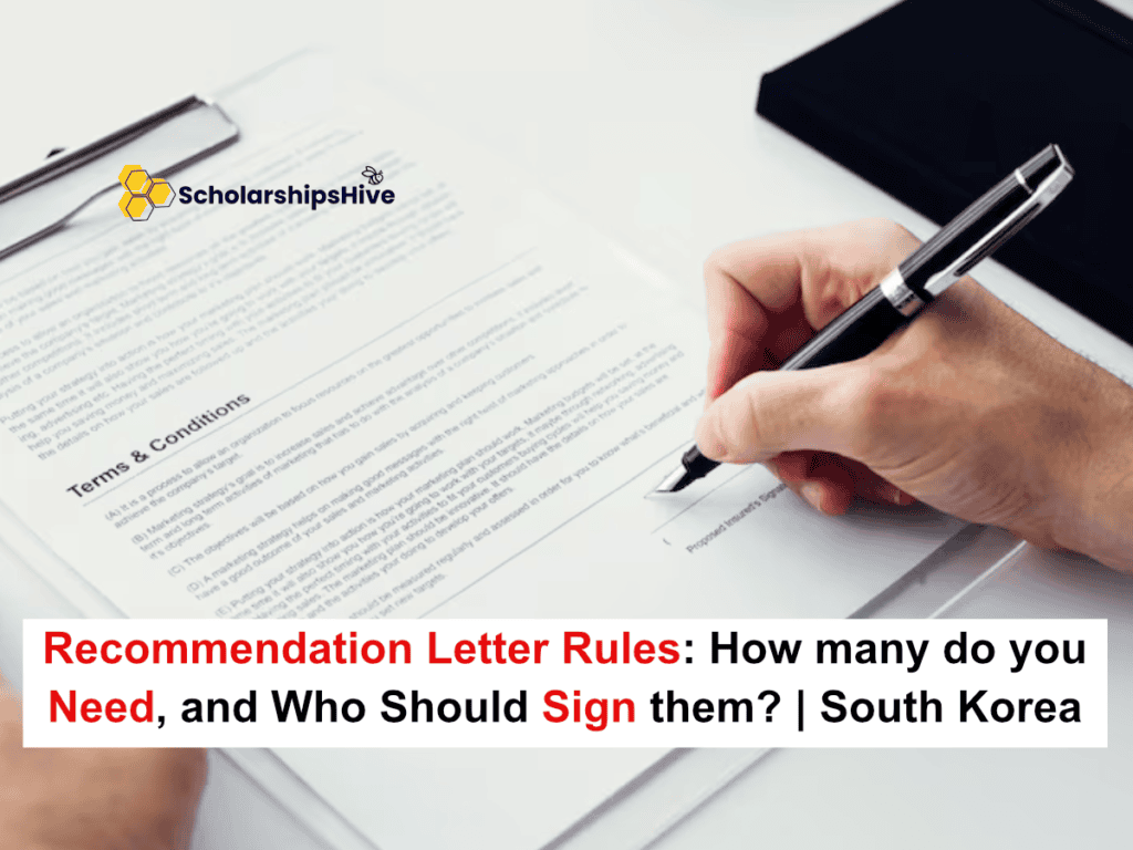 Recommendation Letter Rules: How many do you need, and who should sign them?, South Korea