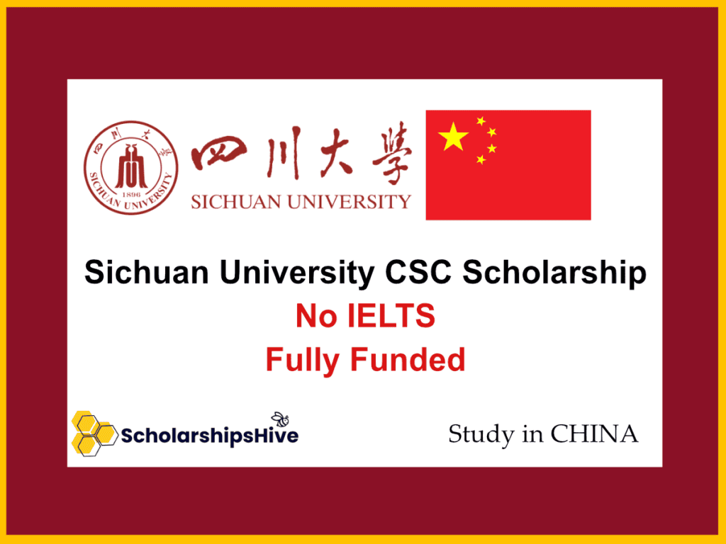 Sichuan University CSC Scholarship