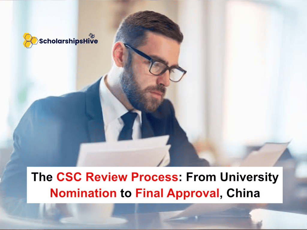 The CSC Review Process: From University Nomination to Final Approval, China