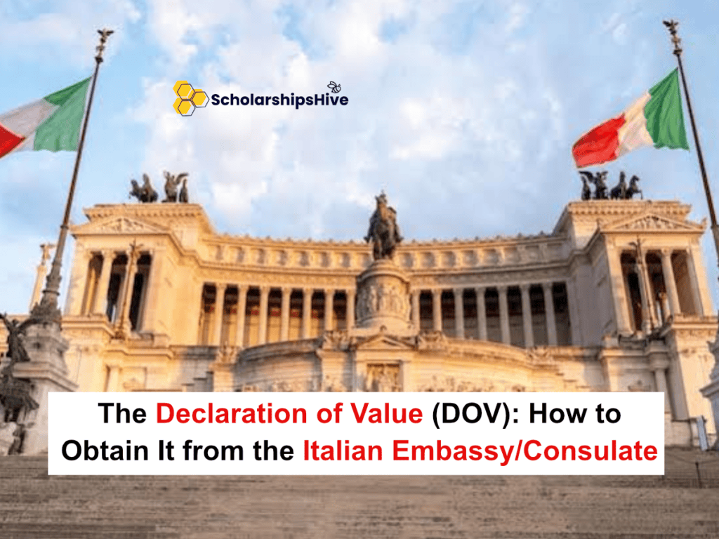 The Declaration of Value (DOV): How to Obtain It from the Italian Embassy/Consulate