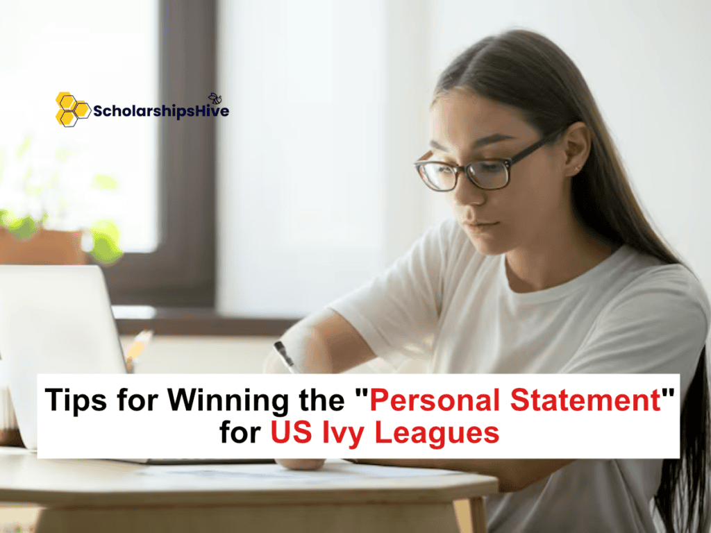 Tips for Winning the "Personal Statement" for US Ivy Leagues: Elite Essay Strategies and Vulnerability Frameworks