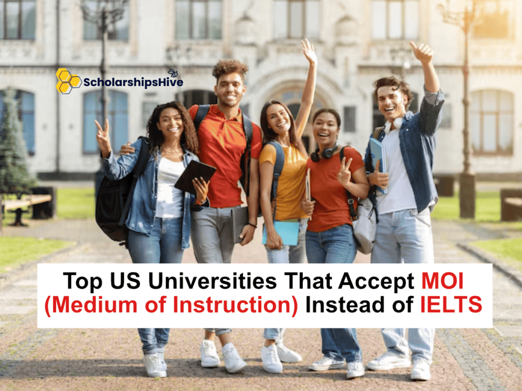 Top US Universities That Accept MOI (Medium of Instruction) Instead of IELTS, Fully Waived English Proficiency Admissions