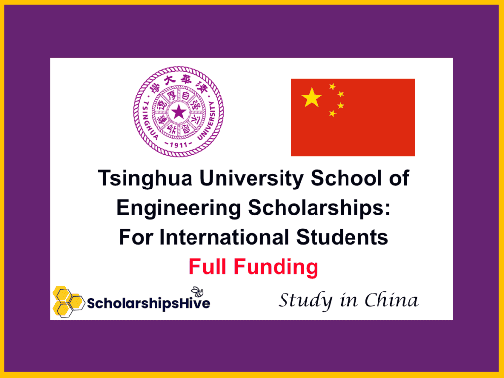 Tsinghua University School of Engineering Scholarships: For International Students, China | Full Funding