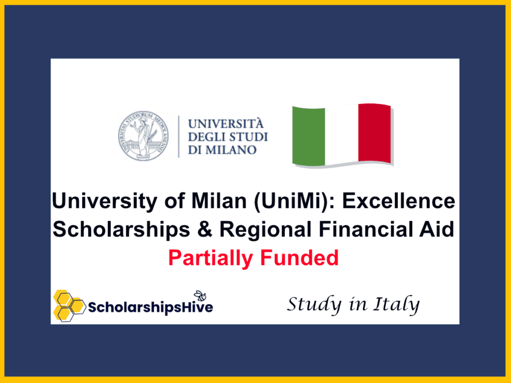 University of Milan (UniMi): Excellence Scholarships and Regional Financial Aid, Italy | Partially Funded