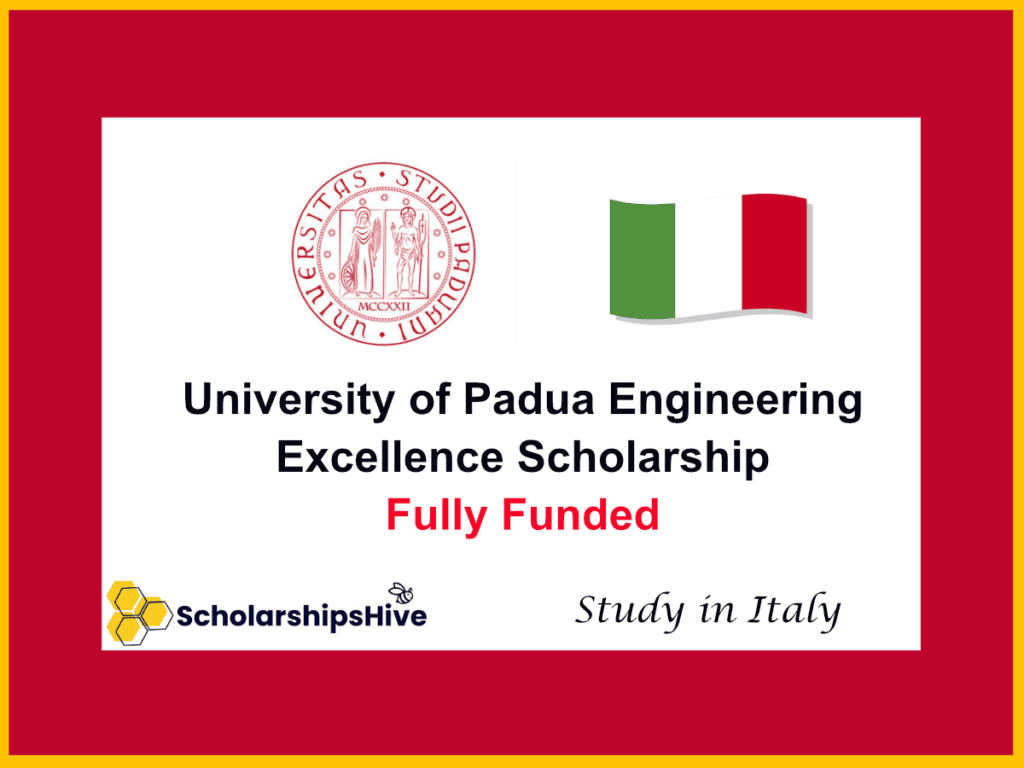 University of Padua Engineering Excellence Scholarship: High-CPC Tech Target in Italy | Fully Funded