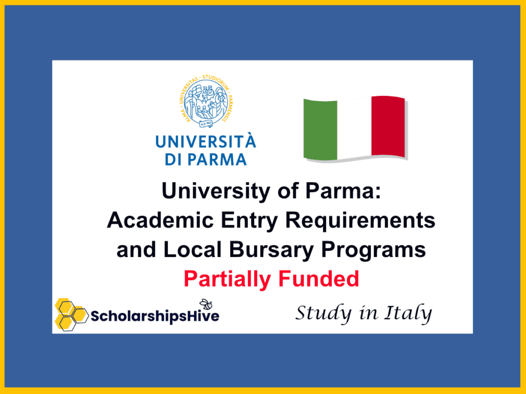 University of Parma: Academic Entry Requirements and Local Bursary Programs, Italy | Partially Funded
