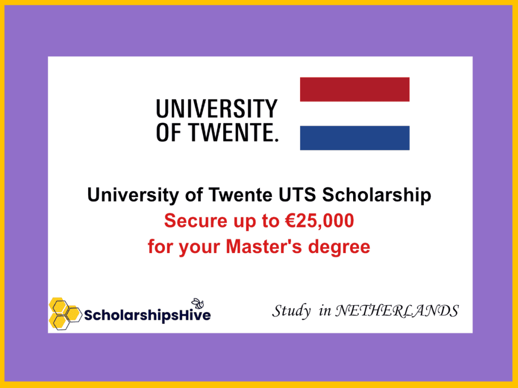 University of Twente UTS Scholarship