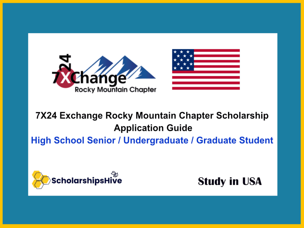 7X24 Exchange Rocky Mountain Chapter Scholarship USA Application Guide