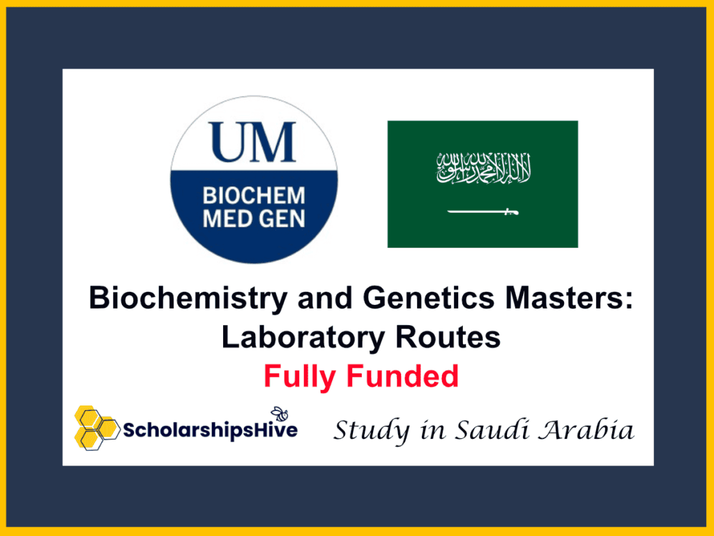 Biochemistry and Genetics Masters: Laboratory Routes, Saudi Arabia | Fully Funded