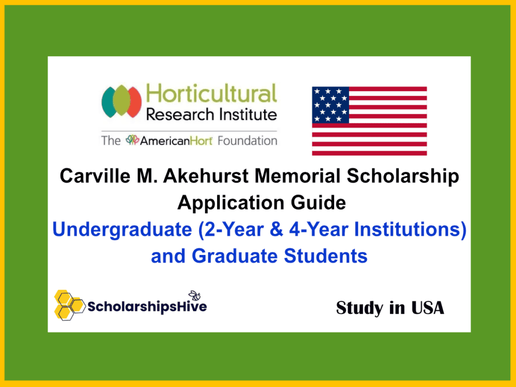 Carville M. Akehurst Memorial Scholarship in USA Application Guide