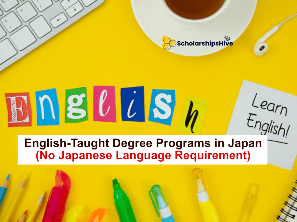 English-Taught Degree Programs in Japan (No Japanese Language Requirement)
