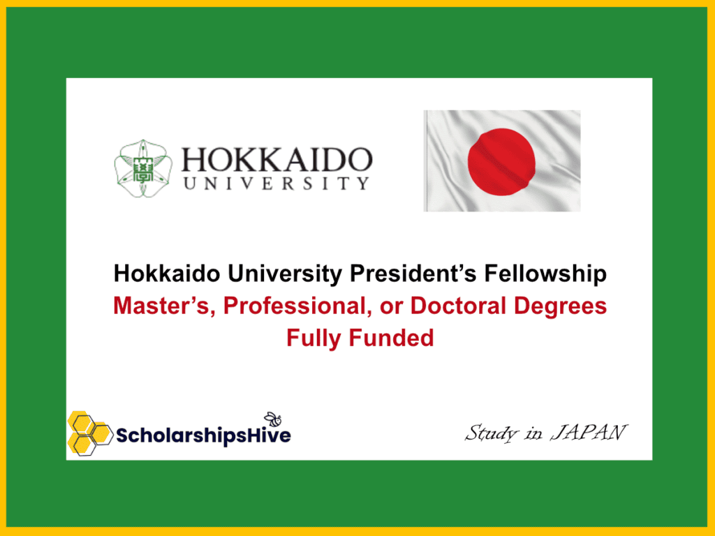 Hokaiddo University Presidents Fellowship
