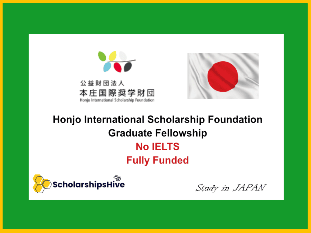 Honjo International Scholarship Foundation Graduate Fellowship Japan