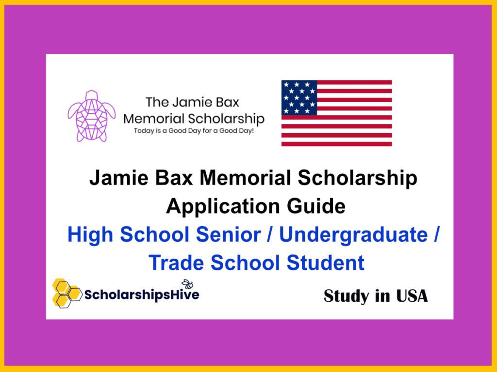 Jamie Bax Memorial Scholarship USA Application Guide