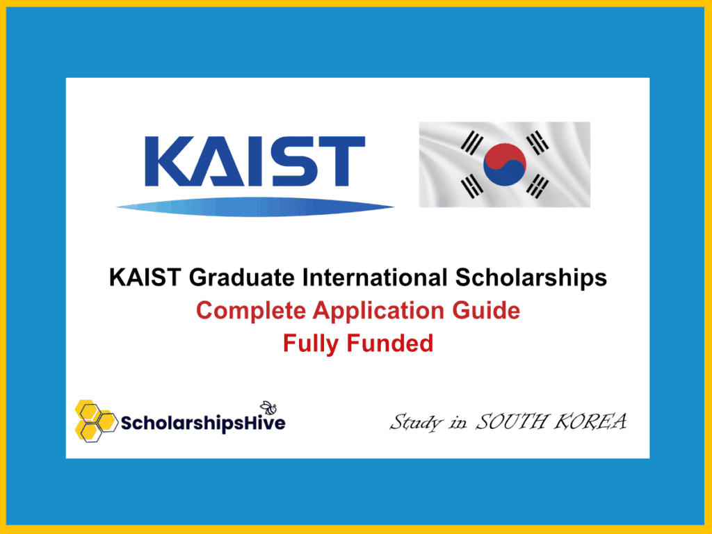 KAIST Graduate International Scholarships South Korea