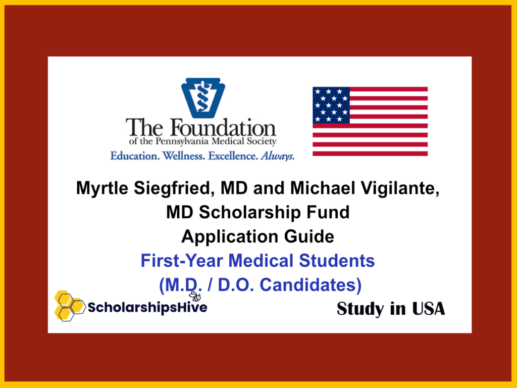 Myrtle Siegfried, MD and Michael Vigilante, MD Scholarship Fund