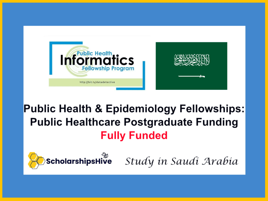 Public Health and Epidemiology Fellowships: Public Healthcare Postgraduate Funding, Saudi Arabia | Fully Funded