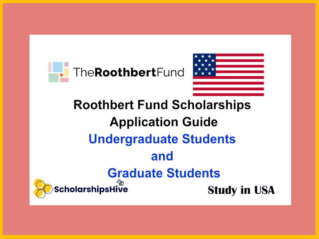 Roothbert Fund Scholarships Application Guide