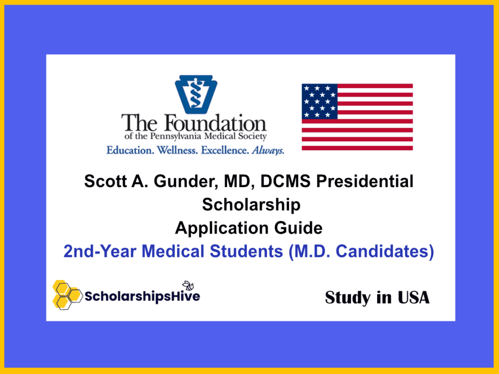 Scott A. Gunder, MD, DCMS Presidential Scholarship