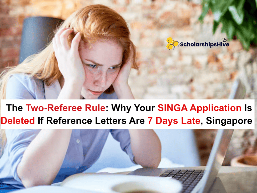The Two-Referee Rule: Why Your SINGA Application Is Deleted If Reference Letters Are 7 Days Late, Singapore | Fully Funded