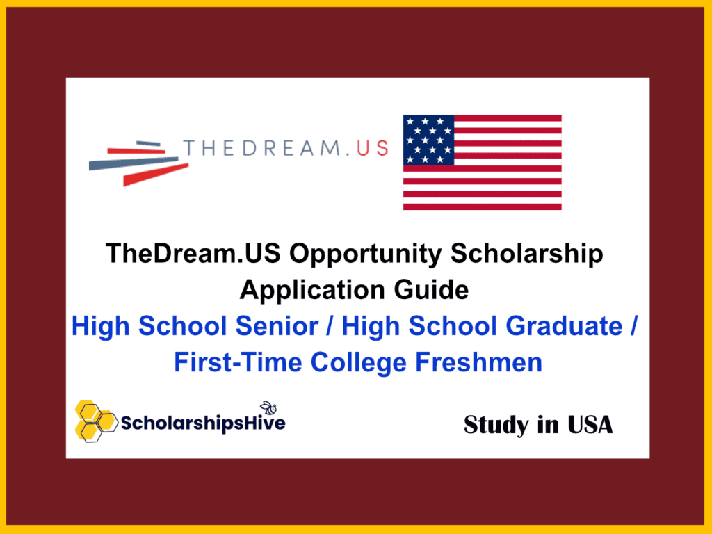 TheDream.US Opportunity Scholarship Application Guide