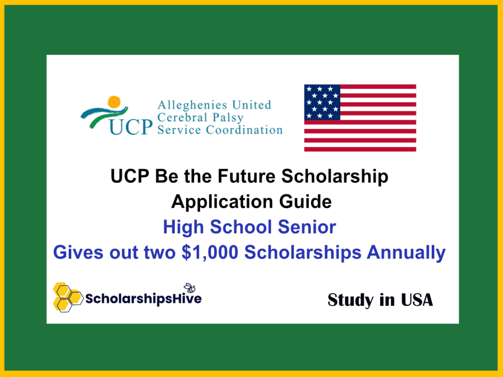UCP Be the Future Scholarship