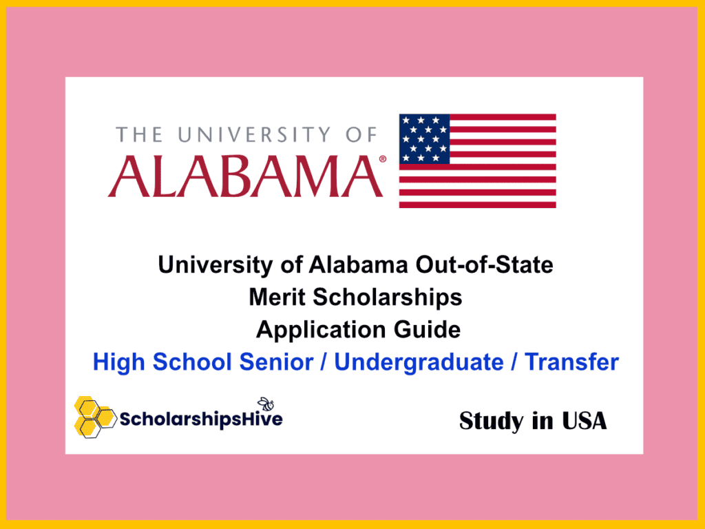 University of Alabama Out-of-State Merit Scholarships USA Application Guide