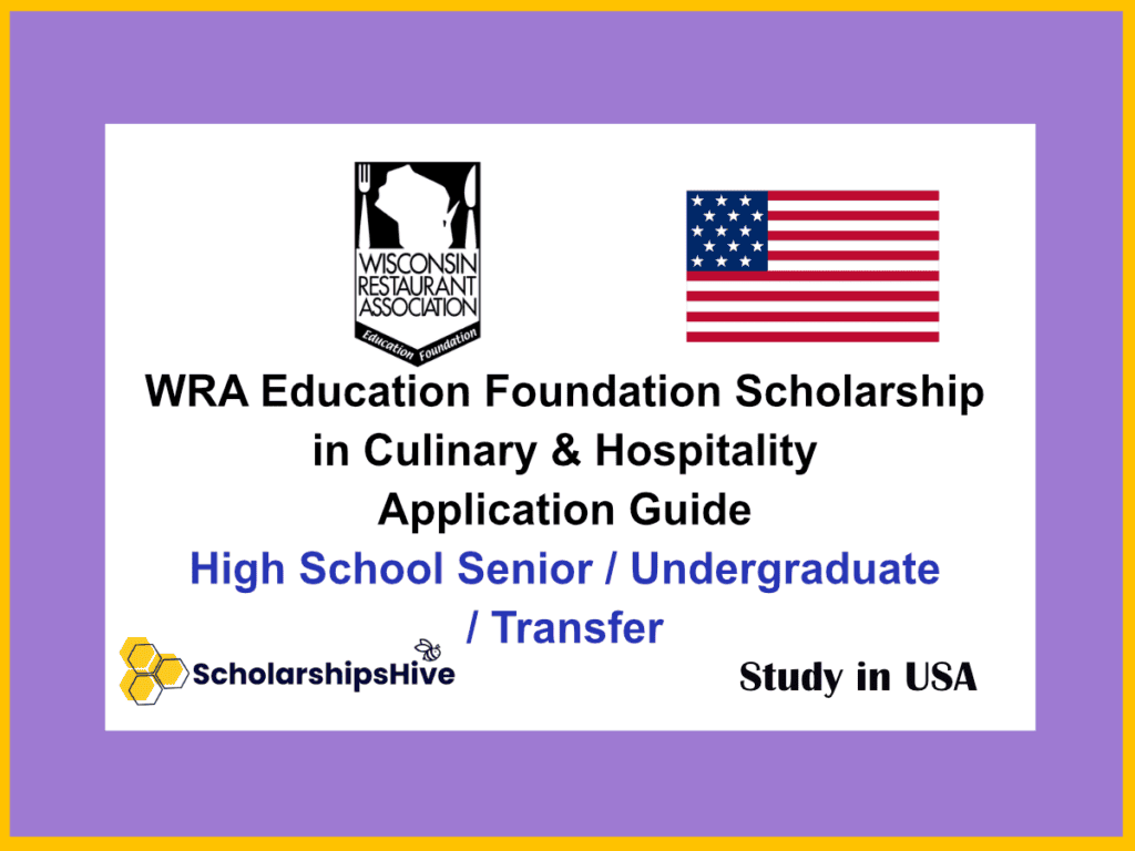 WRA Education Foundation Scholarship in Culinary & Hospitality Application Guide