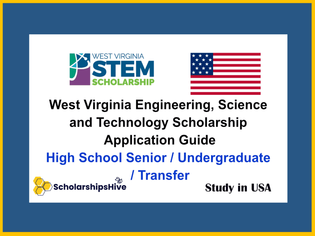 West Virginia Engineering, Science and Technology Scholarship in USA