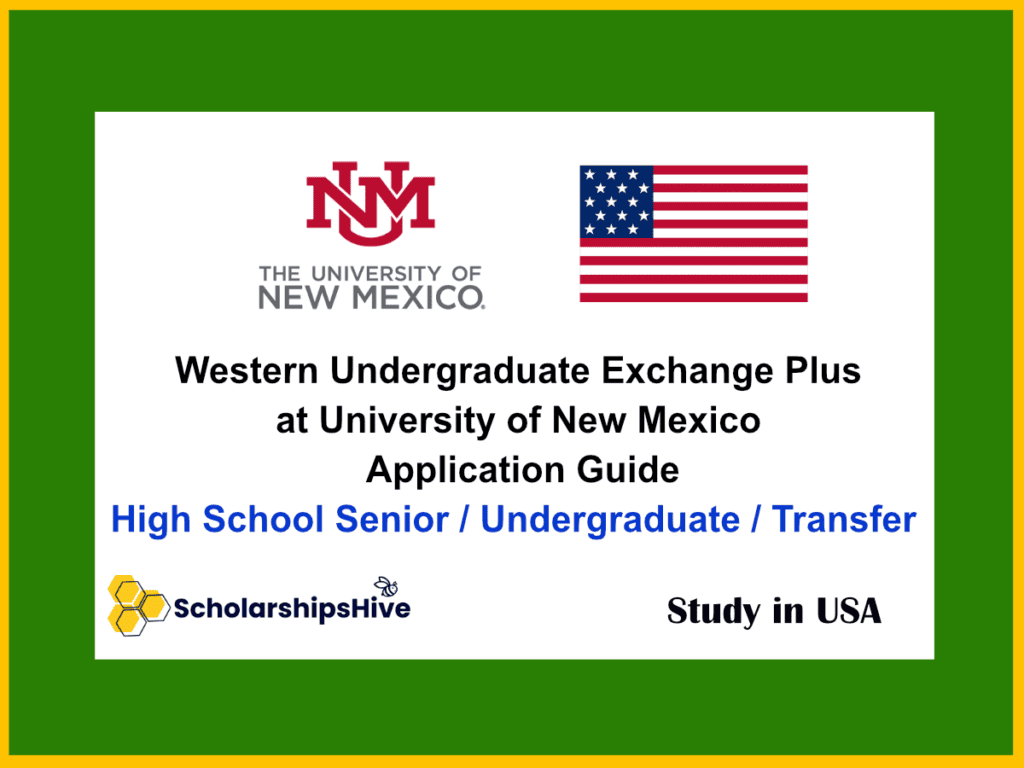 Western Undergraduate Exchange Plus at University of New Mexico USA Application Guide