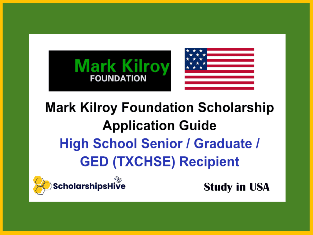 Mark Kilroy Foundation (MKF) Scholarship