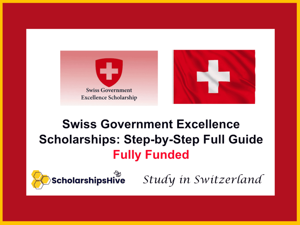 Swiss Government Excellence Scholarships (ESKAS): Step-by-Step Full Guide, Switzerland | Fully Funded