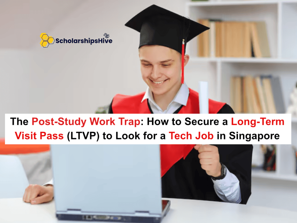 The Post-Study Work Trap: How to Secure a Long-Term Visit Pass (LTVP) to Look for a Tech Job in Singapore