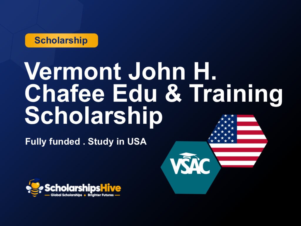 Vermont John H. Chafee Education and Training Scholarship
