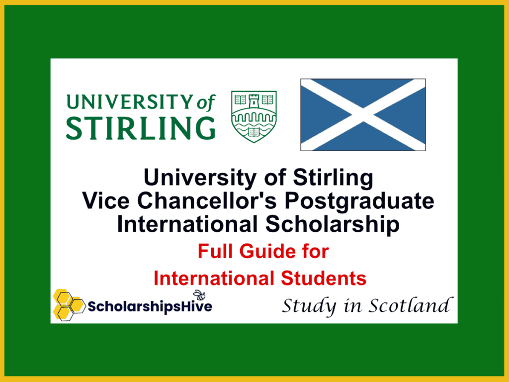 University of Stirling Vice Chancellor's Postgraduate International Scholarship